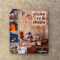 Åberg, Erika: "Sticka, sy och skapa: kreativa projekt i naturliga material"